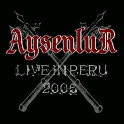 Aysenlur : Live in Peru